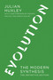 Evolution, The Definitive Edition (The Modern Synthesis) by Julian S. Huxley, Massimo Pigliucci, Gerd B. Muller, 9780262513661