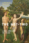 The Not-Two (Logic and God in Lacan) by Lorenzo Chiesa, 9780262529037