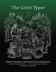 The Little Typer by Daniel P. Friedman, David Thrane Christiansen, Duane Bibby, 9780262536431