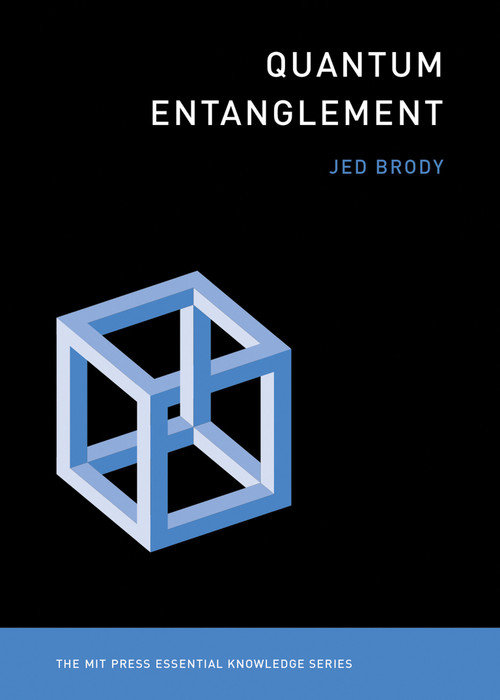 Quantum Entanglement by Jed Brody, 9780262538442