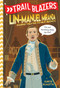Trailblazers: Lin-Manuel Miranda (Raising Theater to New Heights) by Kurtis Scaletta, 9780593124468