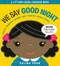 We Say Good Night by Salina Yoon, 9780593175040