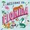 Welcome to Florida (Welcome To) by Asa Gilland, 9780593178256
