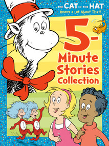 The Cat in the Hat Knows a Lot About That 5-Minute Stories Collection (Dr. Seuss/The Cat in the Hat Knows a Lot About That) by Random House, Random House, 9780593373545