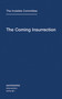The Coming Insurrection by The Invisible Committee, 9781584350804