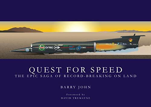 Quest for Speed (The Epic Saga of Record-Breaking on Land) by Barry John, 9781910505595