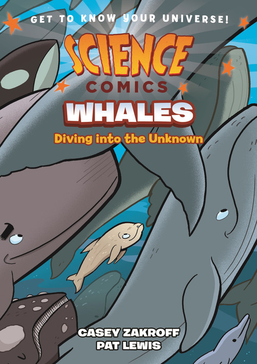 Science Comics: Whales (Diving into the Unknown) - 9781250228383 by Casey Zakroff, Pat Lewis, 9781250228383