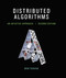 Distributed Algorithms, second edition (An Intuitive Approach) by Wan Fokkink, 9780262037662