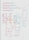 An Unfinished Encyclopedia of Scale Figures without Architecture by Michael Meredith, Hilary Sample, MOS, 9780262038676