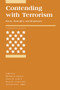Contending with Terrorism (Roots, Strategies, and Responses) by Michael E. Brown, Owen R. Cote, Jr., Sean M. Lynn-Jones, Steven E. Miller, 9780262514644