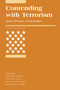 Contending with Terrorism (Roots, Strategies, and Responses) by Michael E. Brown, Owen R. Cote, Jr., Sean M. Lynn-Jones, Steven E. Miller, 9780262514644