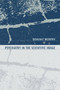 Psychiatry in the Scientific Image by Dominic Murphy, 9780262517447