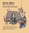 Brain-Wise (Studies in Neurophilosophy) by Patricia S. Churchland, 9780262532006
