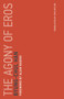 The Agony of Eros by Byung-Chul Han, Alain Badiou, 9780262533379