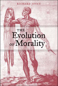 The Evolution of Morality by Richard Joyce, 9780262600729