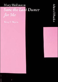 Mary Heilmann (Save the Last Dance for Me) by Terry R. Myers, 9781846380310