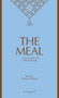 The Meal (A Conversation with Gilbert & George) by Gilbert & George, Charlotte Birnbaum, 9783956794179