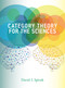 Category Theory for the Sciences by David I. Spivak, 9780262028134
