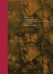 Reset Modernity! by Bruno Latour, Christophe LeClercq, 9780262034593