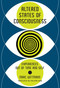 Altered States of Consciousness (Experiences Out of Time and Self) by Marc Wittmann, Philippa Hurd, 9780262038317