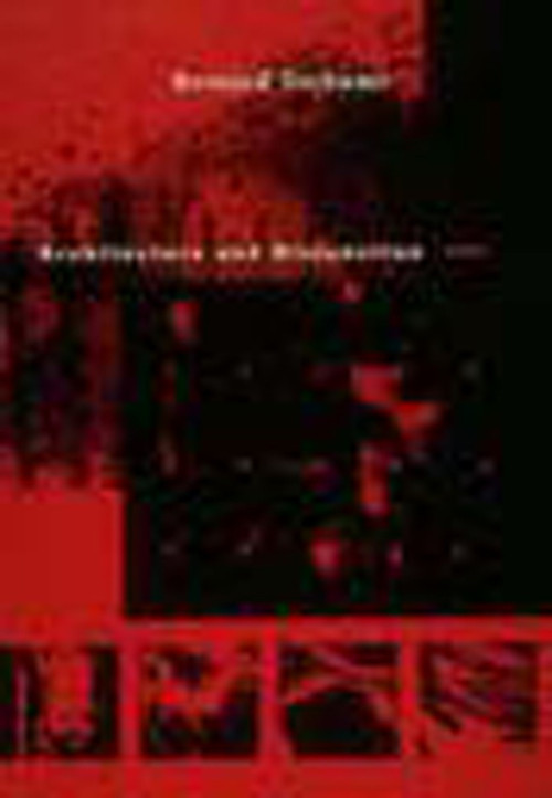 Architecture and Disjunction by Bernard Tschumi, 9780262700603