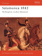 Salamanca 1812 (Wellington Crushes Marmont) by Ian Fletcher, Bill Younghusband, 9781855326040