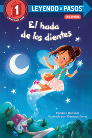 El hada de los dientes (Tooth Fairy's Night Spanish Edition) - 9780593177747 by Candice Ransom, Polo Orozco, 9780593177747