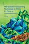 The Question Concerning Technology in China (An Essay in Cosmotechnics) by Yuk Hui, 9780995455009