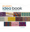 The Weaver's Idea Book (Creative Cloth on a Rigid Heddle Loom) by Jane Patrick, 9781596681750
