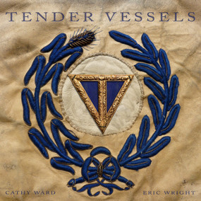 Tender Vessels by Cathy Ward, Eric Wright, 9781907222047