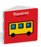 Squares (An Interactive Shapes Book for the Youngest Readers) by Yusuke Yonezu, Yusuke Yonezu, 9789888240685