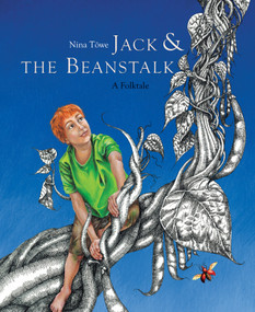 Jack and the Beanstalk (A Folktale) by Nina Töwe, Nina Töwe, 9789888341368