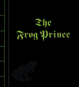 The Frog Prince by Jacob Grimm, Sybelle Schenker, 9789888341474