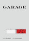 Garage by Olivia Erlanger, Luis Ortega Govela, 9780262038348