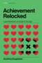 Achievement Relocked (Loss Aversion and Game Design) by Geoffrey Engelstein, 9780262043533