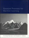 Gaussian Processes for Machine Learning by Carl Edward Rasmussen, Christopher K. I. Williams, 9780262182539