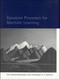 Gaussian Processes for Machine Learning by Carl Edward Rasmussen, Christopher K. I. Williams, 9780262182539