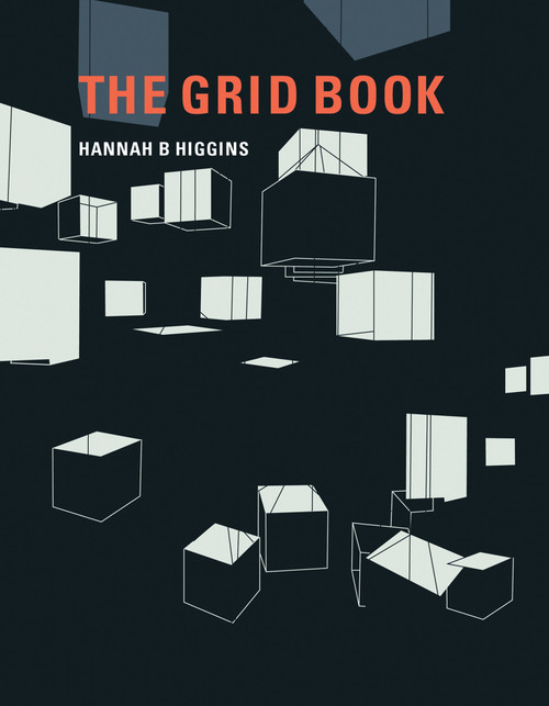 The Grid Book by Hannah B Higgins, 9780262512404