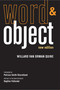 Word and Object, new edition by Willard Van Orman Quine, Patricia S. Churchland, Dagfinn Follesdal, 9780262518314