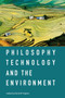 Philosophy, Technology, and the Environment by David M. Kaplan, 9780262533164