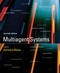 Multiagent Systems, second edition by Gerhard Weiss, 9780262533874