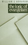The Logic of Evangelism by William J. Abraham, 9780802804334