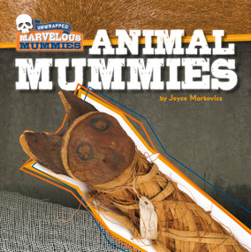 Animal Mummies - 9781534182103 by Joyce Markovics, 9781534182103