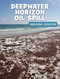 Deepwater Horizon Oil Spill - 9781534181885 by Julie Knutson, 9781534181885