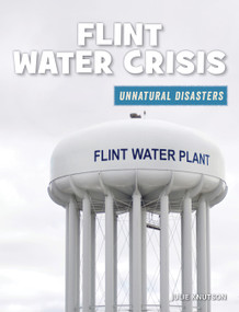 Flint Water Crisis by Julie Knutson, 9781534181915