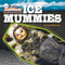 Ice Mummies - 9781534182134 by Joyce Markovics, 9781534182134