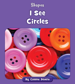 I See Circles by Czeena Devera, 9781534179844