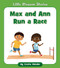 Max and Ann Run a Race by Cecilia Minden, Rachael McLean, 9781534179714