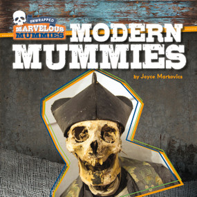 Modern Mummies - 9781534182158 by Joyce Markovics, 9781534182158