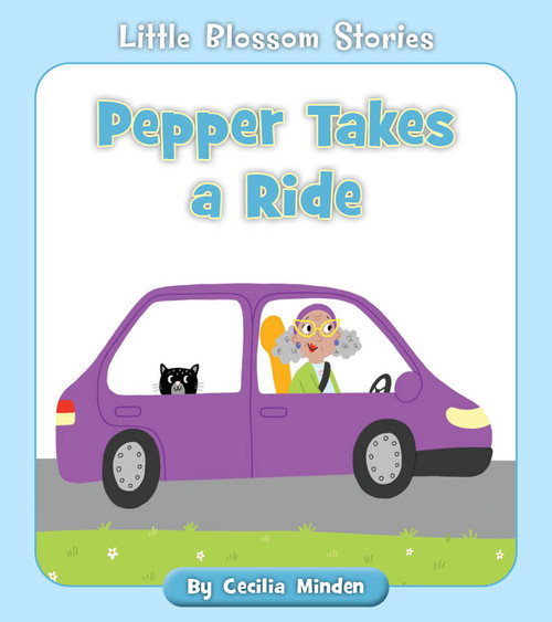 Pepper Takes a Ride by Cecilia Minden, Becky Down, 9781534179660